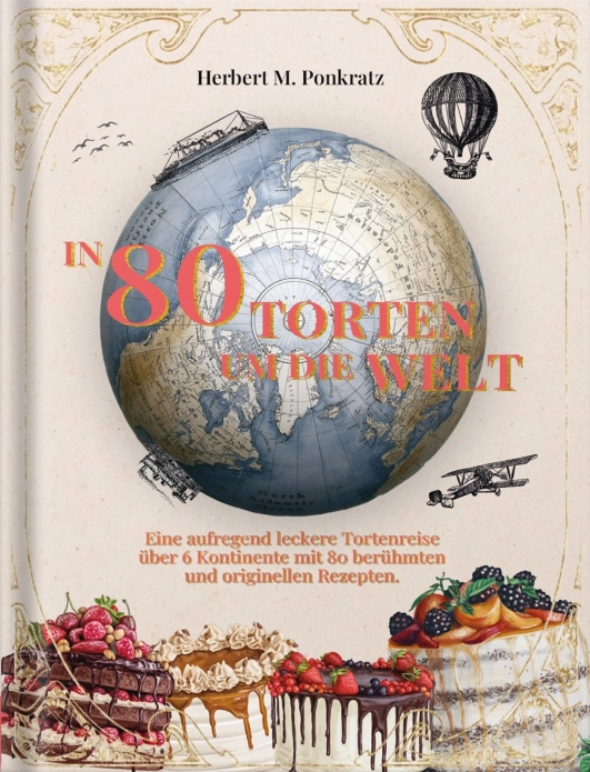 In 80 Torten um die Welt - Cover